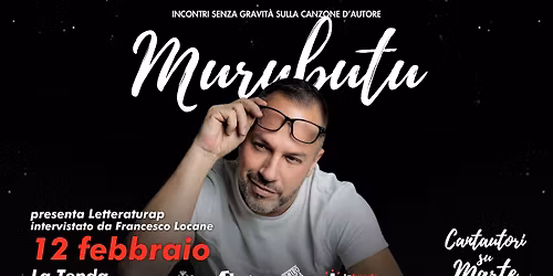 Murubutu | Cantautori su Marte