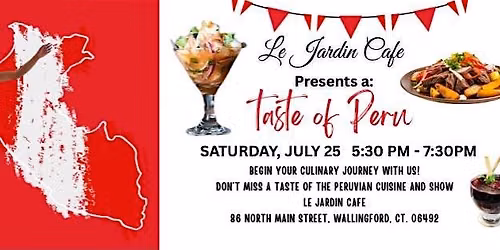 A Taste of Peru: Peruvian Independence Day Dinner