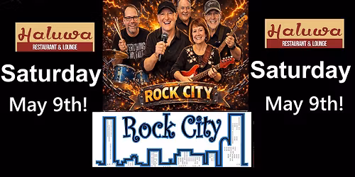 ROCK CITY at The Haluwa Restaurant and Lounge!