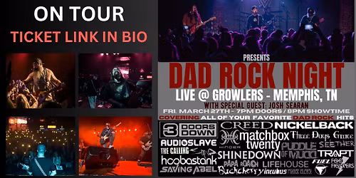 "DAD ROCK NIGHT" presented by Council Hill - LIVE in Memphis, TN @ Growlers