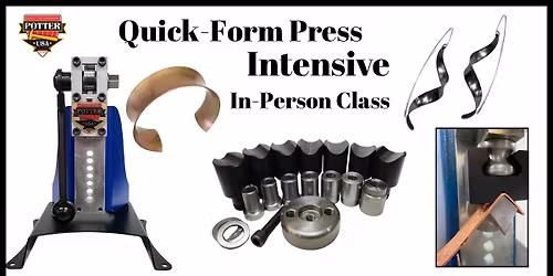 Class - Quick-Form Press Intensive - In-Person
