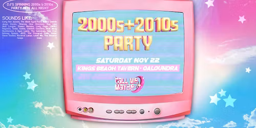 2000s + 2010s Party - Caloundra
