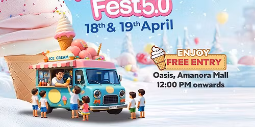 Amanora Ice Cream Fest 5.0 | 18\u201319 April | Enjoy Free Entry