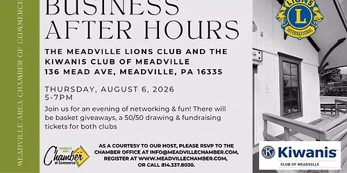 Chamber Business After Hours hosted by The Meadville Lions Club & Kiwanis Club of Meadville