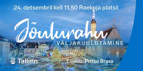 J\u00f5ulurahu v\u00e4ljakuulutamine