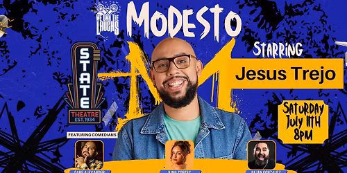 We Own The Laughs: Modesto (Starring Jesus Trejo)