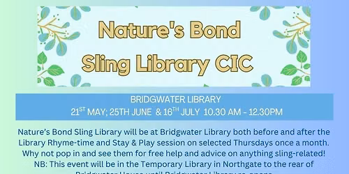 Nature's Bond Sling Library CIC Drop-in Sessions