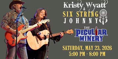 Kristy Wyatt & Six String Johnny at Peculiar Winery