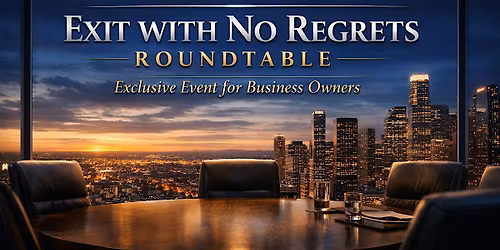 "Exit With No Regrets!" Roundtable presented by GBANK
