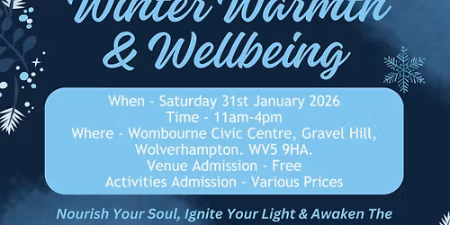 Winter Warmth & Wellbeing Event | Wombourne Civic Centre | Lolly's Events | The Awakening of Death