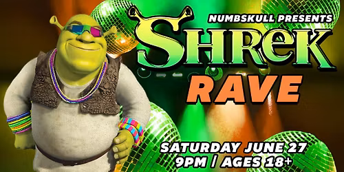 Shrek Rave