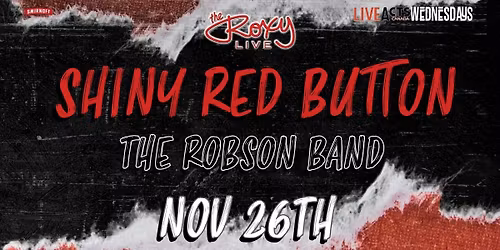 SHINY RED BUTTON \/ THE ROBSON BAND