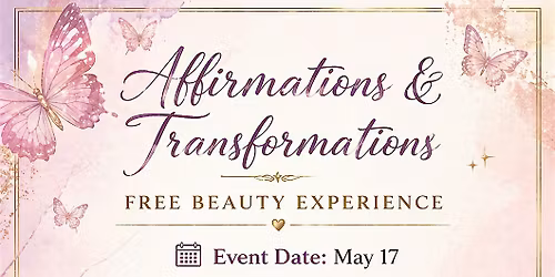 Affirmations & Transformations