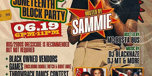 Southern Hospitality:Juneteenth Block Party Hosted by Sammie