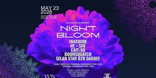 Night Bloom presented by VOX Collective