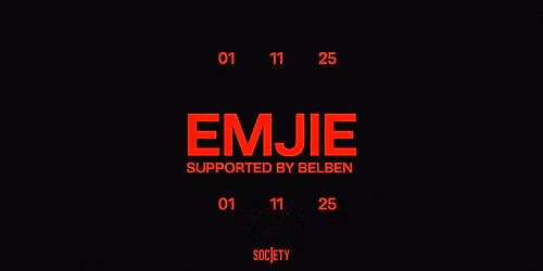SOCIETY \u2719 EMJIE \u2719 SAT 01.11
