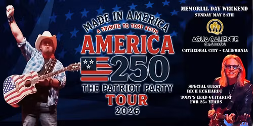 Toby Keith Tribute by Made In America LIVE at Agua Caliente Casino - Cathedral City CA!