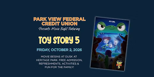 Broadway Movie Night Featuring Toy Story 5 Presented by Park View Federal Credit Union