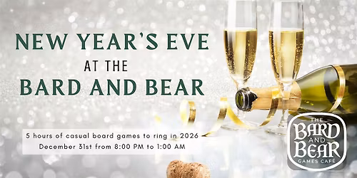New Year's Eve at The Bard and Bear