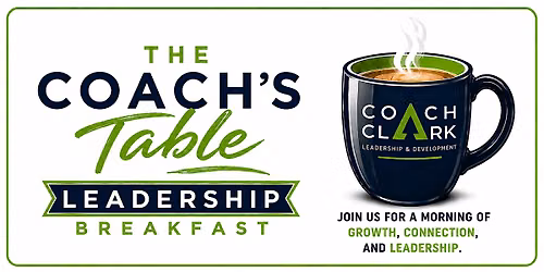 The Coach's Table Leadership Breakfast