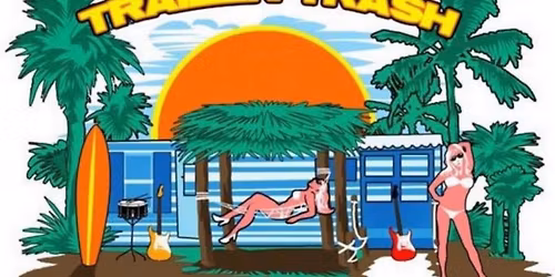 Jupiter Trailer Trash At Rock \u2018n Riverwalk!