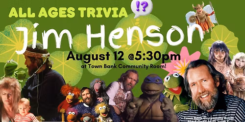 All Ages Jim Henson Trivia!