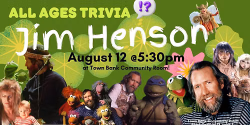 All Ages Jim Henson Trivia!