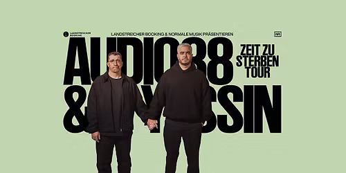 AUDIO88 & YASSIN \u2022 Zeit Zu Sterben Tour \u2022 25.06.26 \u2022 Bremen \u2022 Modernes \u2022 ACHTUNG! NEUES DATUM!