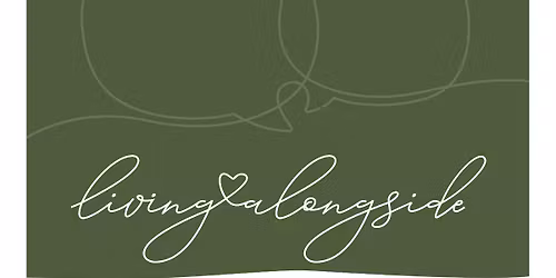 Living Alongside Meet Up