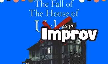 The Fall of The House of Improv