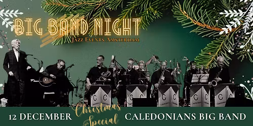 Big Band Night - CHRISTMAS SPECIAL w\/ Caldonians Big Band