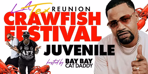 LATEX REUNION CAWFISH FESTIVAL HOSTED BY JUVENILE