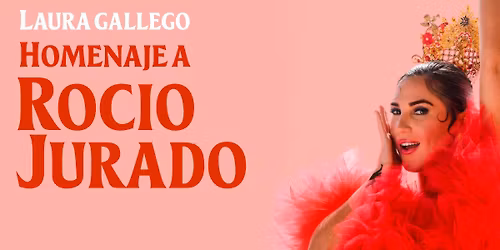 LAURA GALLEGO - HOMENAJE A ROC\u00cdO JURADO - LAS PALMAS DE GRAN CANARIA