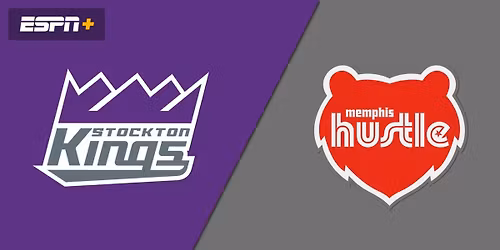 Stockton Kings at Memphis Hustle
