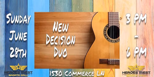 New Decision Live on the Patio @ Heroes West Joliet