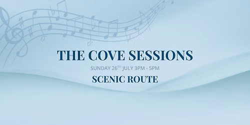 The Cove Sessions with Scenic Route