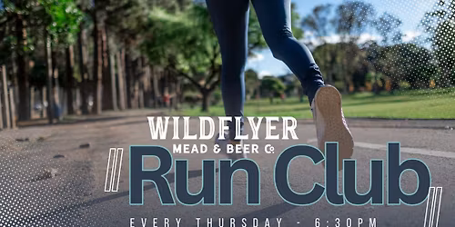 \ud83c\udfc3WildFlyer Run (or walk) Club!