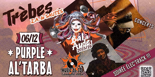 Concerts AL'TARBA + PURPLE - Soir\u00e9e \u00e9lectro - Tr\u00e8bes