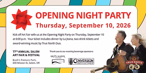 Opening Night Party for 77th Annual Salem Art Fair & Festival