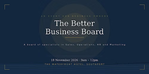 The Better Business Board