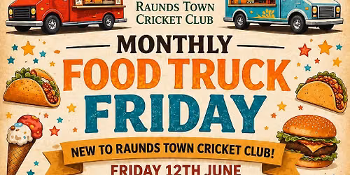 Raunds Town Cricket Club Food Truck Fridays