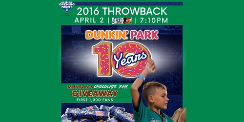 Opening Night - Dunkin Park 10 Year Celebration