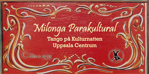 Milonga Parakultural - Tango p\u00e5 Kulturnatten med Studio-K och Cambalache