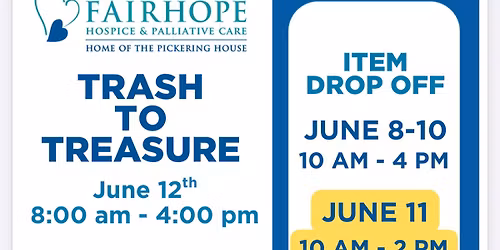 FAIRHOPE Hospice Trash to Treasure Event