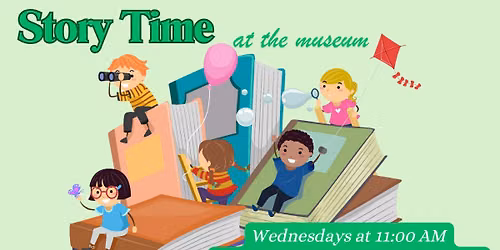 Story Time at the Museum - June