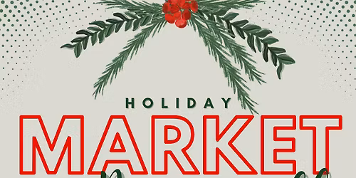 Holiday Market on Monmouth 