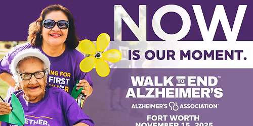 2025 Walk to End Alzheimer's - Fort Worth