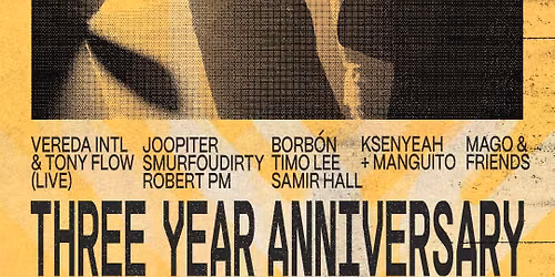 DLN9 3rd Year Anniversary! Ksenyeah + Manguito, Timo Lee, Joopiter, Smurfoudirty, Robert PM, Mago, Tony Flow + Vereda INTL