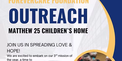 MISSION OUTREACH BY FOREVERCARE FOUNDATION