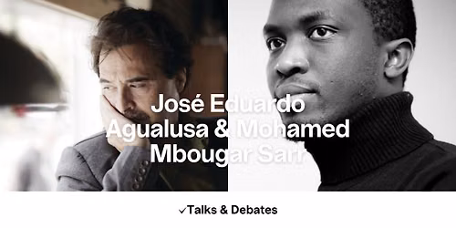 Meet the Writers: Jos\u00e9 Eduardo Agualusa & Mohamed Mbougar Sarr